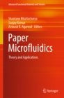 Paper Microfluidics : Theory and Applications - eBook