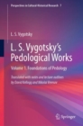 L. S. Vygotsky's Pedological Works : Volume 1. Foundations of Pedology - eBook