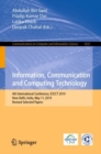 Information, Communication and Computing Technology : 4th International Conference, ICICCT 2019, New Delhi, India, May 11, 2019, Revised Selected Papers - eBook
