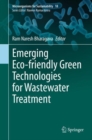 Emerging Eco-friendly Green Technologies for Wastewater Treatment - eBook