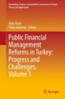 Public Financial Management Reforms in Turkey: Progress and Challenges, Volume 1 - eBook