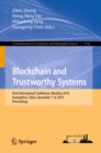 Blockchain and Trustworthy Systems : First International Conference, BlockSys 2019, Guangzhou, China, December 7-8, 2019, Proceedings - eBook