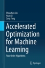 Accelerated Optimization for Machine Learning : First-Order Algorithms - eBook