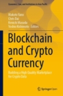 Blockchain and Crypto Currency : Building a High Quality Marketplace for Crypto Data - eBook