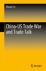 China-US Trade War and Trade Talk - eBook