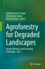 Agroforestry for Degraded Landscapes : Recent Advances and Emerging Challenges - Vol.1 - eBook