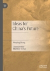 Ideas for China's Future - eBook