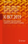 IC-BCT 2019 : Proceedings of the International Conference on Blockchain Technology - eBook