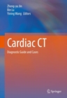 Cardiac CT : Diagnostic Guide and Cases - eBook