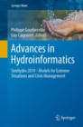 Advances in Hydroinformatics : SimHydro 2019 - Models for Extreme Situations and Crisis Management - eBook
