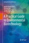 A Practical Guide to Environmental Biotechnology - eBook