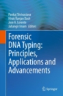 Forensic DNA Typing: Principles, Applications and Advancements - eBook