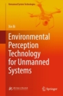 Environmental Perception Technology for Unmanned Systems - eBook