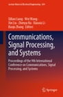 Communications, Signal Processing, and Systems : Proceedings of the 9th International Conference on Communications, Signal Processing, and Systems - eBook
