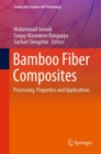 Bamboo Fiber Composites : Processing, Properties and Applications - eBook