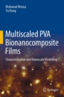 Multiscaled PVA Bionanocomposite Films : Characterisation and Nanoscale Modelling - eBook