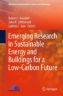 Emerging Research in Sustainable Energy and Buildings for a Low-Carbon Future - eBook
