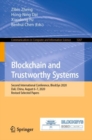 Blockchain and Trustworthy Systems : Second International Conference, BlockSys 2020, Dali, China, August 6-7, 2020, Revised Selected Papers - eBook