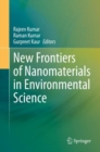 New Frontiers of Nanomaterials in Environmental Science - eBook