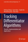 Tracking Differentiator Algorithms : Theories, Implementations and Applications - eBook