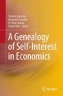 A Genealogy of Self-Interest in Economics - eBook