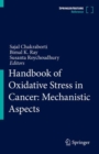 Handbook of Oxidative Stress in Cancer: Mechanistic Aspects - eBook