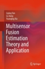 Multisensor Fusion Estimation Theory and Application - eBook