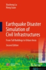 Earthquake Disaster Simulation of Civil Infrastructures : From Tall Buildings to Urban Areas - eBook
