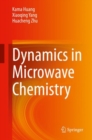 Dynamics in Microwave Chemistry - eBook