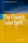The Chaotic Solar Cycle - eBook