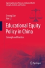 Educational Equity Policy in China : Concept and Practice - eBook