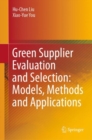 Green Supplier Evaluation and Selection: Models, Methods and Applications - eBook