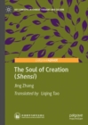 The Soul of Creation (Shensi) - eBook
