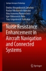 Noise Resistance Enhancement in Aircraft Navigation and Connected Systems - eBook