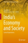 India's Economy and Society : Lateral Explorations - eBook