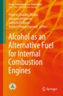 Alcohol as an Alternative Fuel for Internal Combustion Engines - eBook