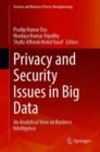 Privacy and Security Issues in Big Data : An Analytical View on Business Intelligence - eBook