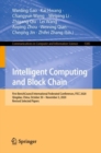 Intelligent Computing and Block Chain : First BenchCouncil International Federated Conferences, FICC 2020, Qingdao, China, October 30 - November 3, 2020, Revised Selected Papers - eBook