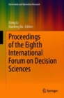 Proceedings of the Eighth International Forum on Decision Sciences - eBook