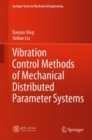 Vibration Control Methods of Mechanical Distributed Parameter Systems - eBook