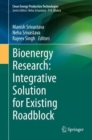 Bioenergy Research: Integrative Solution for Existing Roadblock - eBook