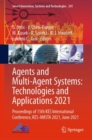 Agents and Multi-Agent Systems: Technologies and Applications 2021 : Proceedings of 15th KES International Conference, KES-AMSTA 2021, June 2021 - eBook