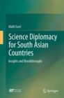 Science Diplomacy for South Asian Countries : Insights and Breakthroughs - eBook