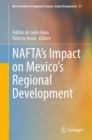 NAFTA's Impact on Mexico's Regional Development - eBook