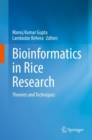 Bioinformatics in Rice Research : Theories and Techniques - eBook