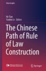 The Chinese Path of Rule of Law Construction - eBook