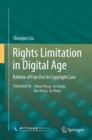 Rights Limitation in Digital Age : Reform of Fair Use in Copyright Law - eBook