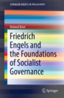 Friedrich Engels and the Foundations of Socialist Governance - eBook