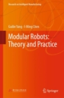 Modular Robots: Theory and Practice - eBook