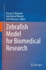 Zebrafish Model for Biomedical Research - eBook